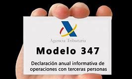 MODELO 347, DECLARACIÓN DE OPERACIONES CON TERCERAS PERSONAS